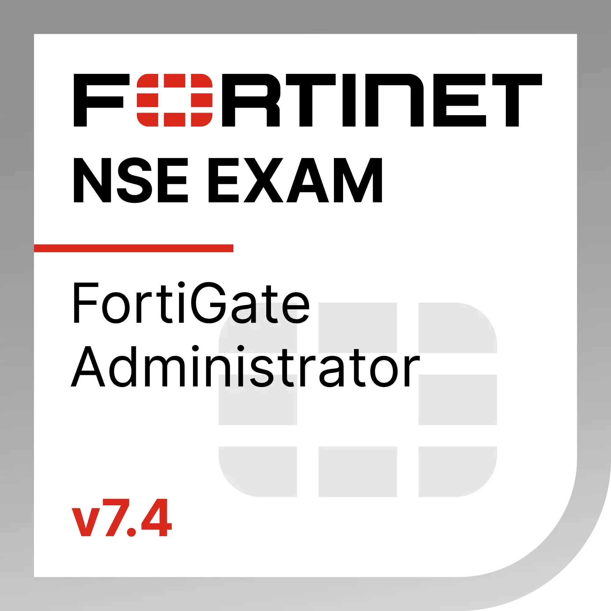 fortinet NSE Exam fortigate administrator