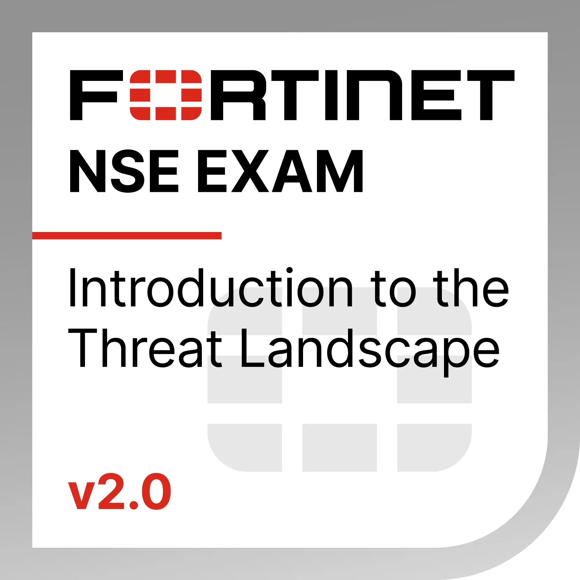 fortinet NSE Exam introduction to the threat landscape